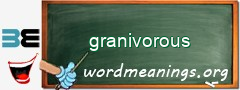 WordMeaning blackboard for granivorous